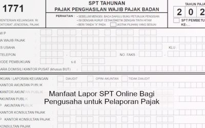 Manfaat Lapor SPT Online Bagi Pengusaha untuk Pelaporan Pajak