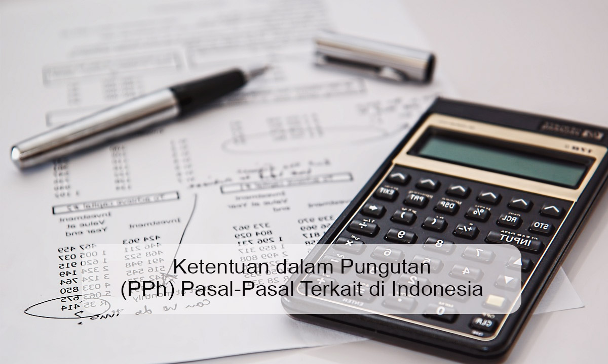Ketentuan dalam Pungutan (PPh)