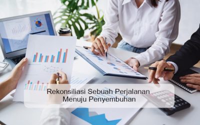 Rekonsiliasi Sebuah Perjalanan Menuju Penyembuhan