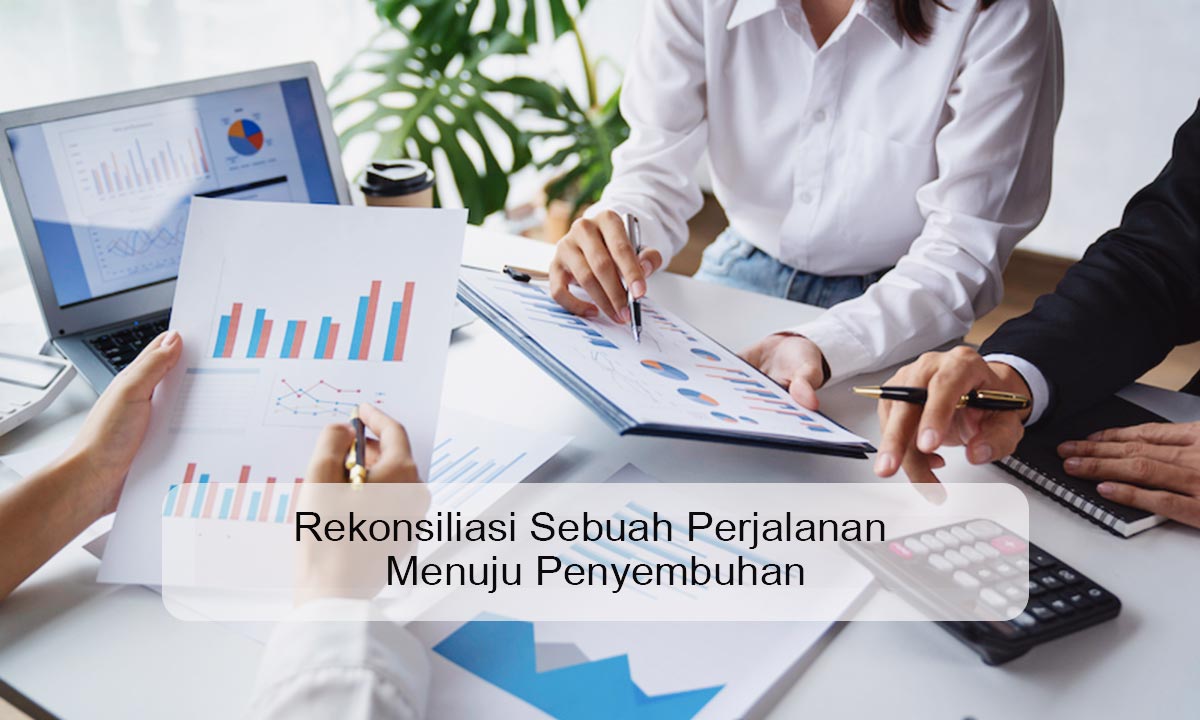 Rekonsiliasi Sebuah Perjalanan Menuju Penyembuhan rekonsiliasi