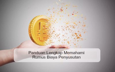 Panduan Lengkap Memahami Rumus Biaya Penyusutan