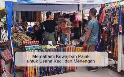 Memahami Kewajiban Pajak untuk Usaha Kecil dan Menengah
