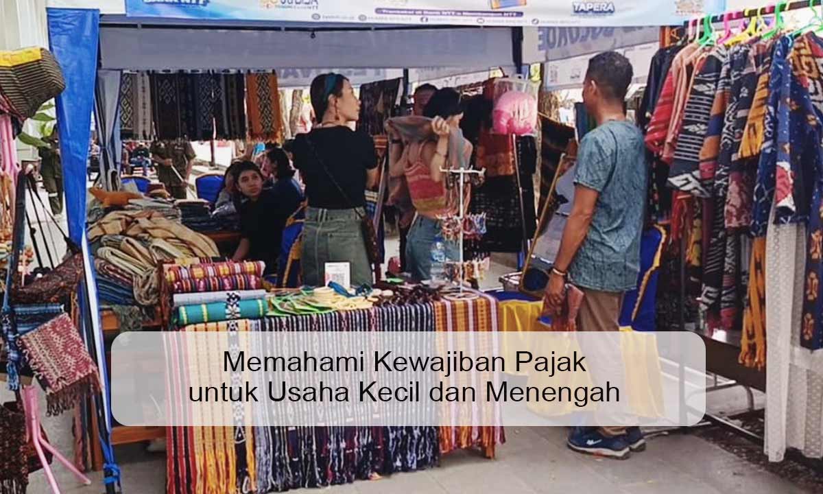 Kewajiban pajak untuk usaha kecil dan menengah