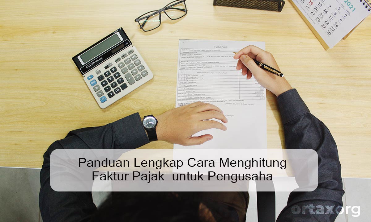 cara menghitung faktur pajak