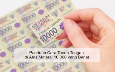 Panduan Cara Tanda Tangan di Atas Materai 10.000 yang Benar