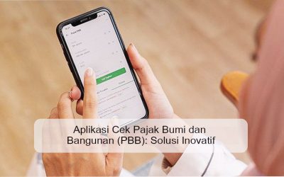 Aplikasi Cek Pajak Bumi dan Bangunan (PBB): Solusi Inovatif