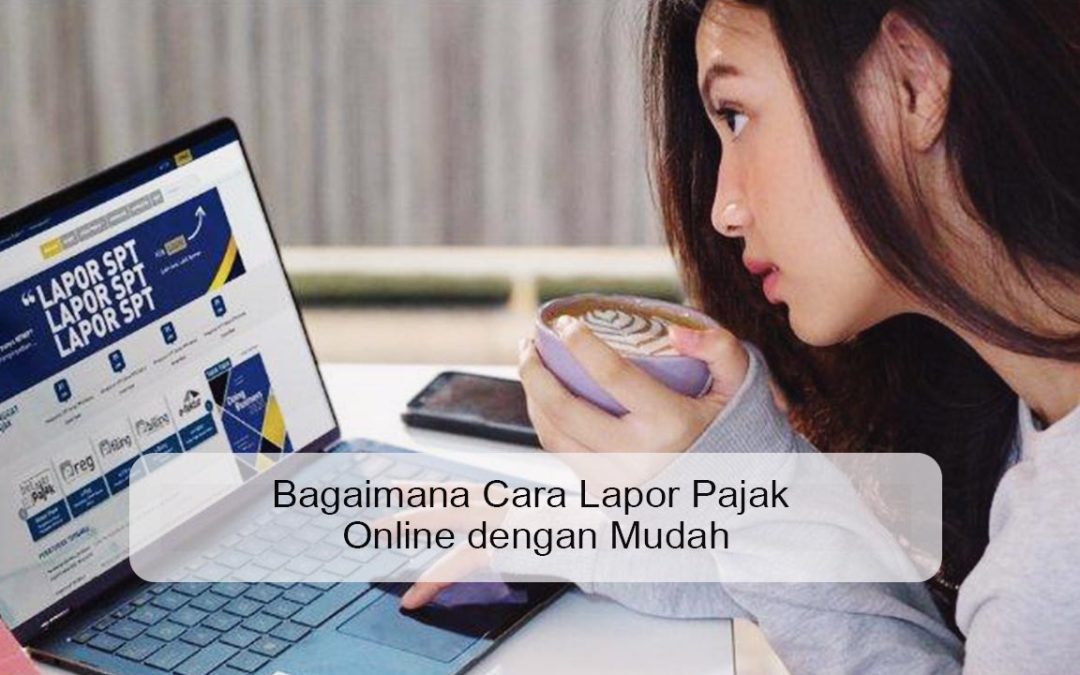 bagaimana cara lapor pajak online
