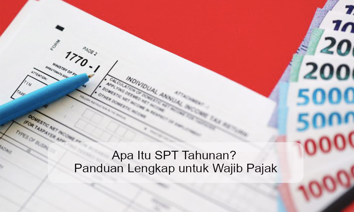apa itu spt tahunan