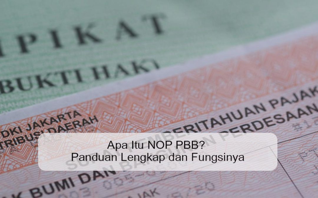 Apa Itu NOP PBB