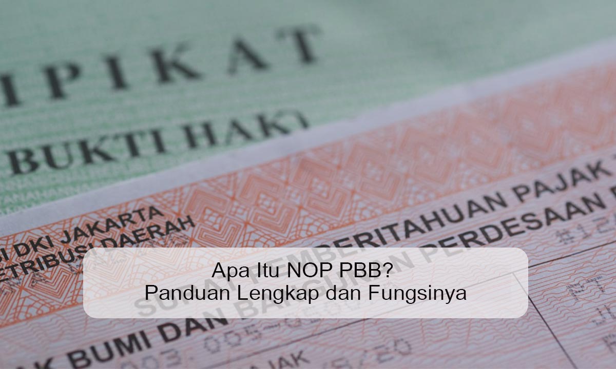 Apa Itu NOP PBB