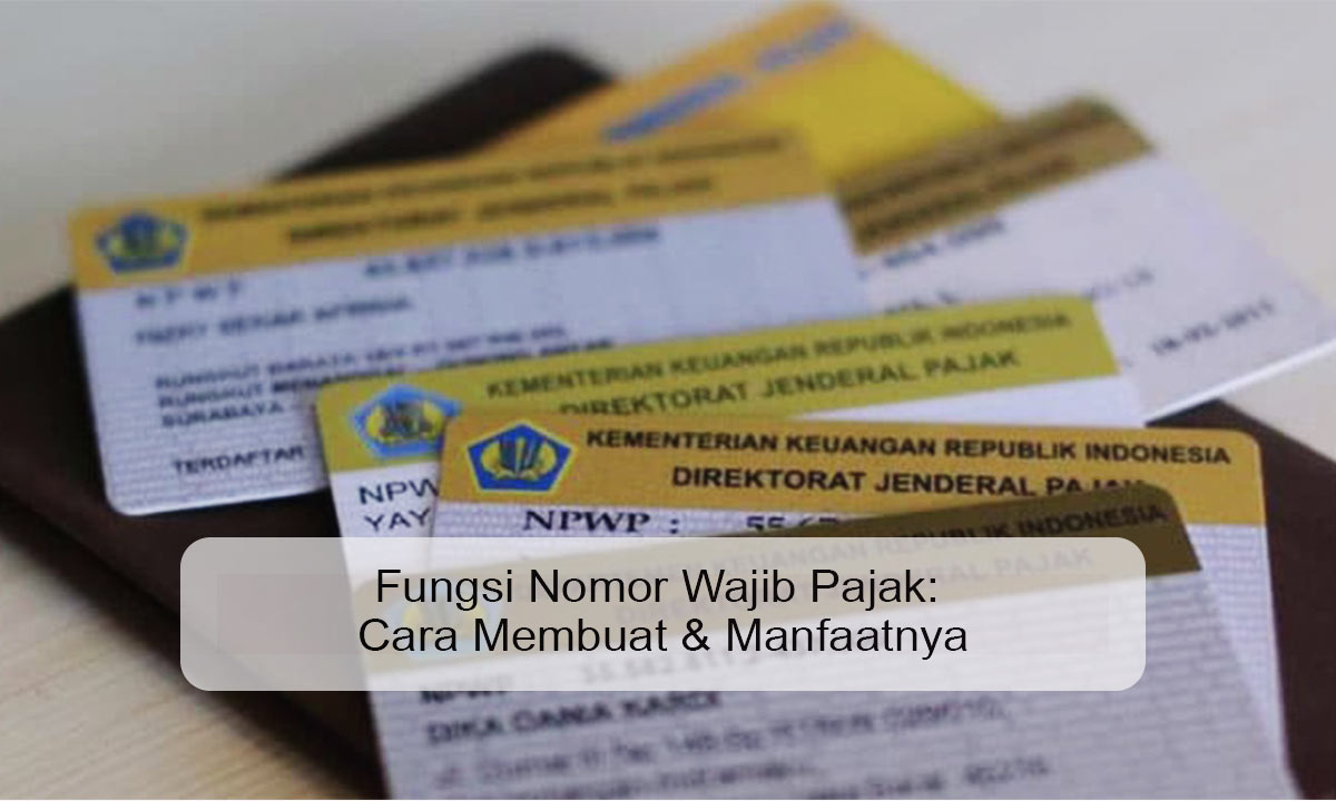 Fungsi nomor wajib pajak