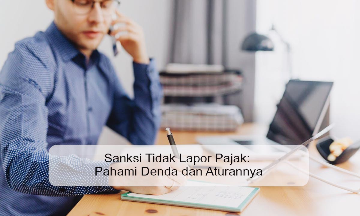 Sanksi tidak lapor pajak