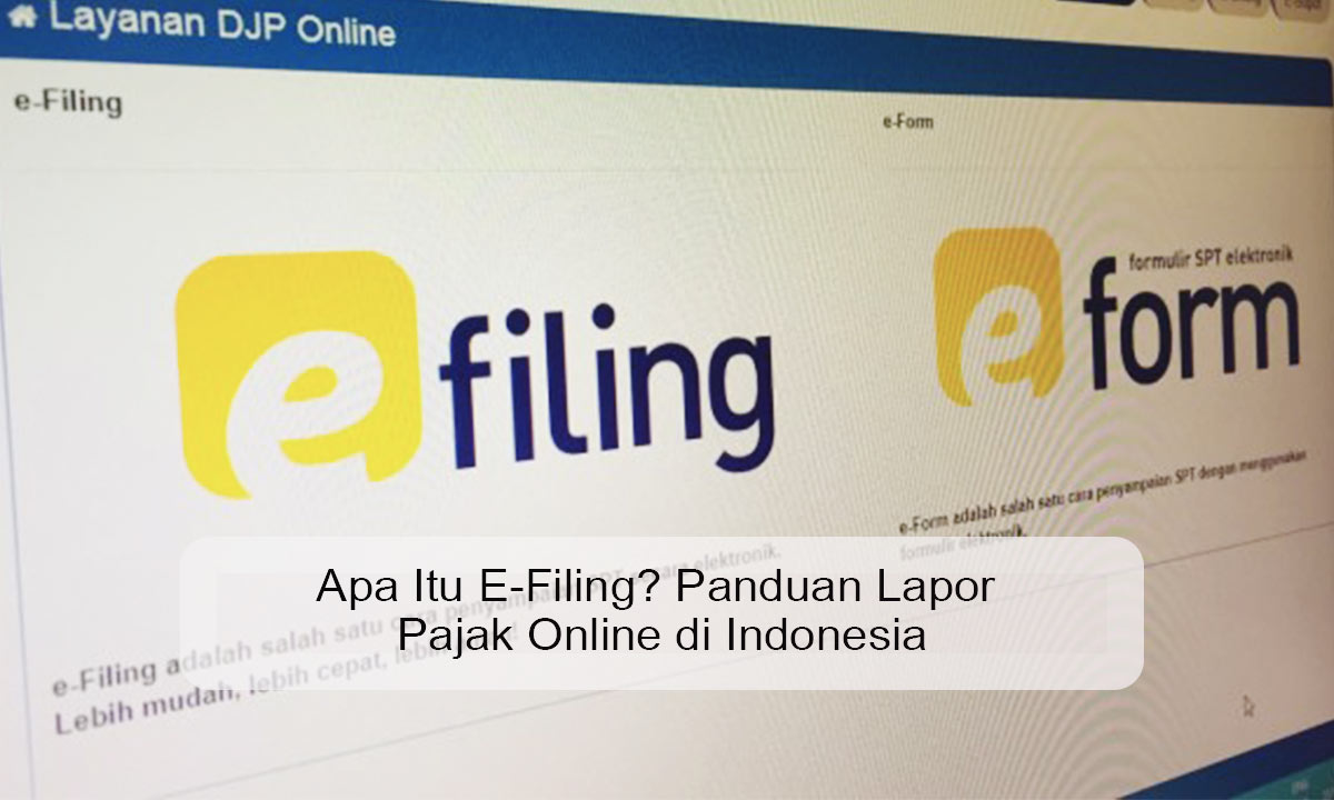apa itu e filing