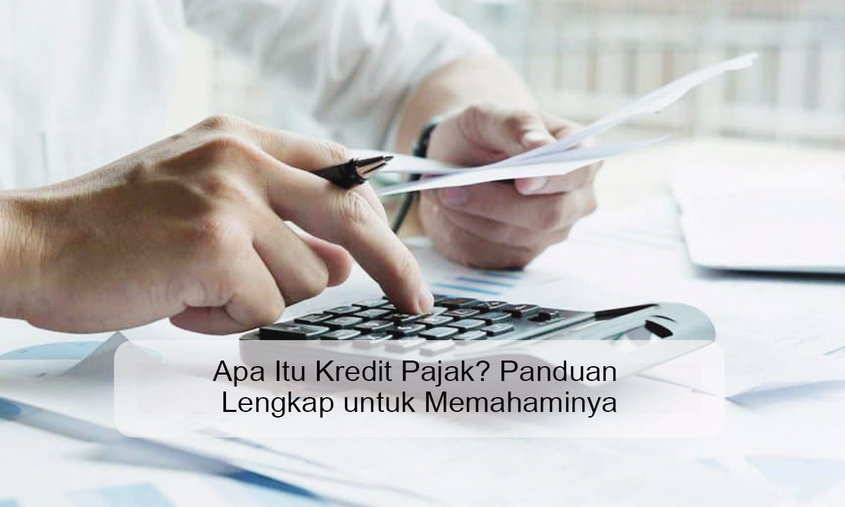 apa itu kredit pajak