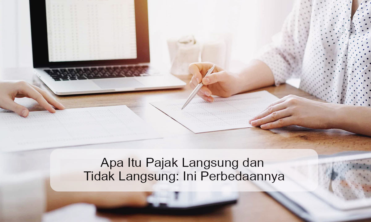 apa itu pajak langsung dan tidak langsung