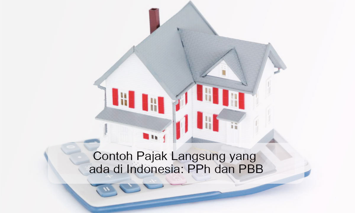 contoh pajak langsung yang ada di Indonesia